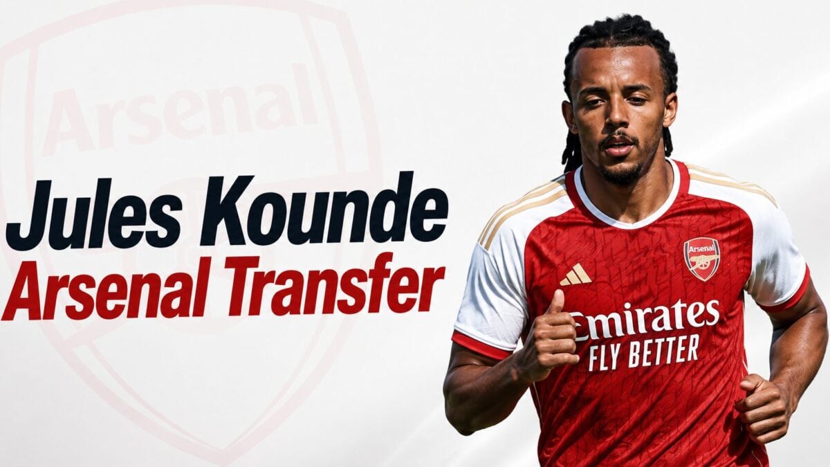 Arsenal Eye Jules Kounde After Saliba Injury Romano Reveals Latest Update